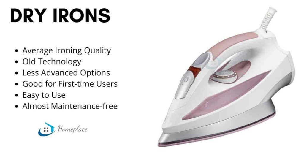 advantages of dry iron over steam iron