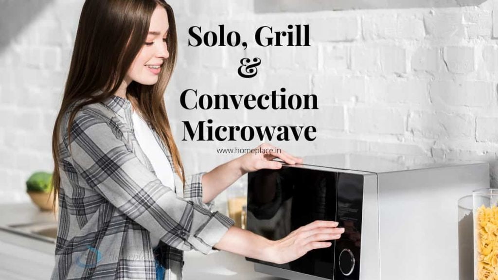 difference between solo, grill and convection microwave