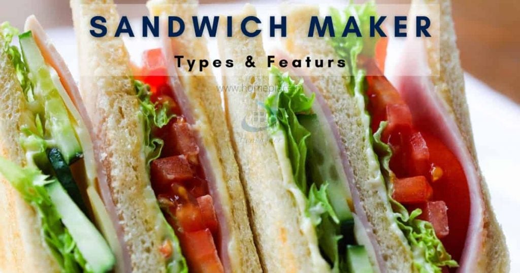 types of sandwich makers