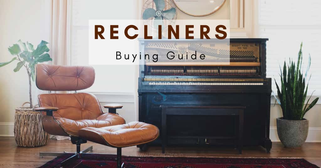 Best recliner buying guide