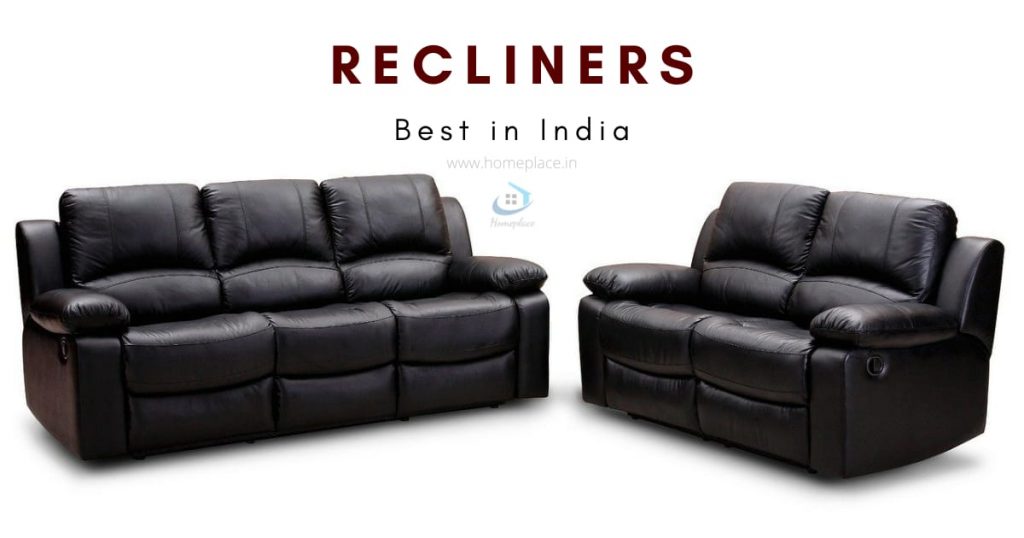 best recliner in India