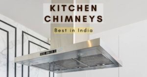 Best kitchen chimneys in India