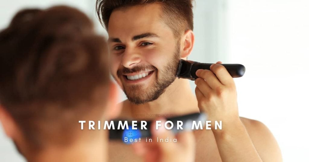best trimmers for men in India