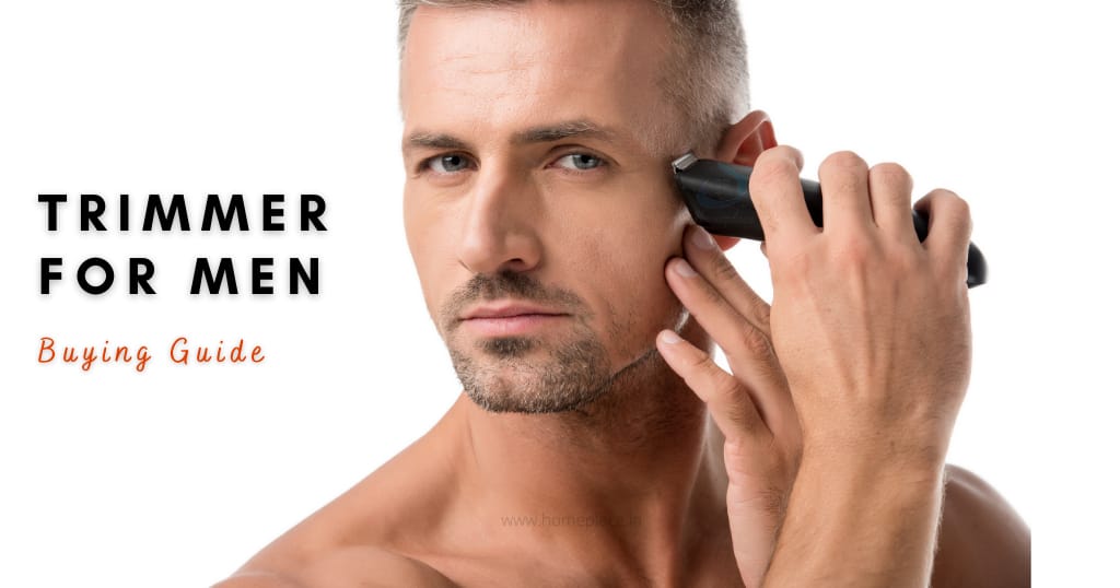 buying guide for best trimmer for men in India