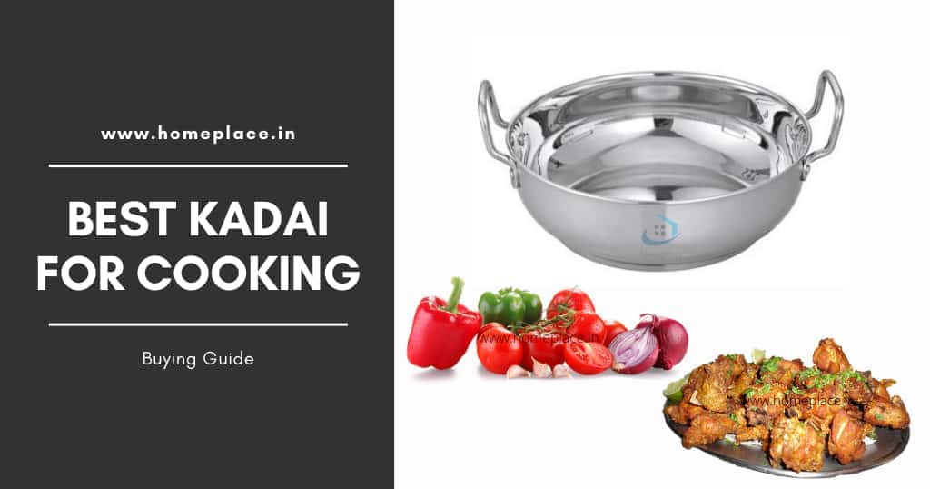 Buying guide for best kadai for Indian cooking