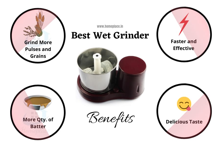 benefits of the best wet grinders