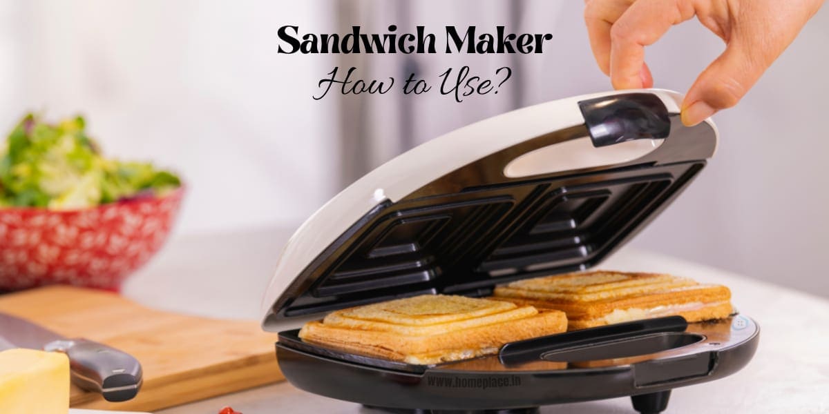 https://www.consumeradvise.in/wp-content/uploads/2021/07/how-to-use-a-sandwich-maker.jpg