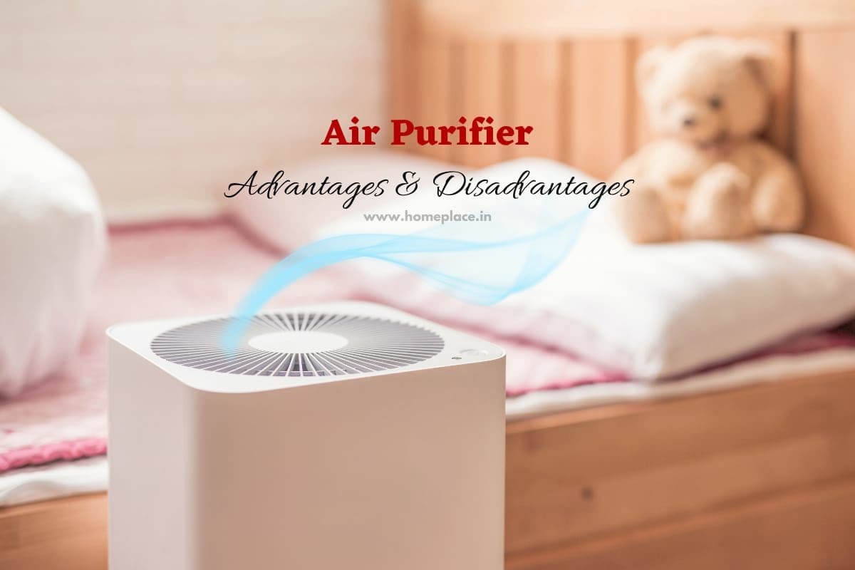 Advantages And Disadvantages Of Air Purifiers