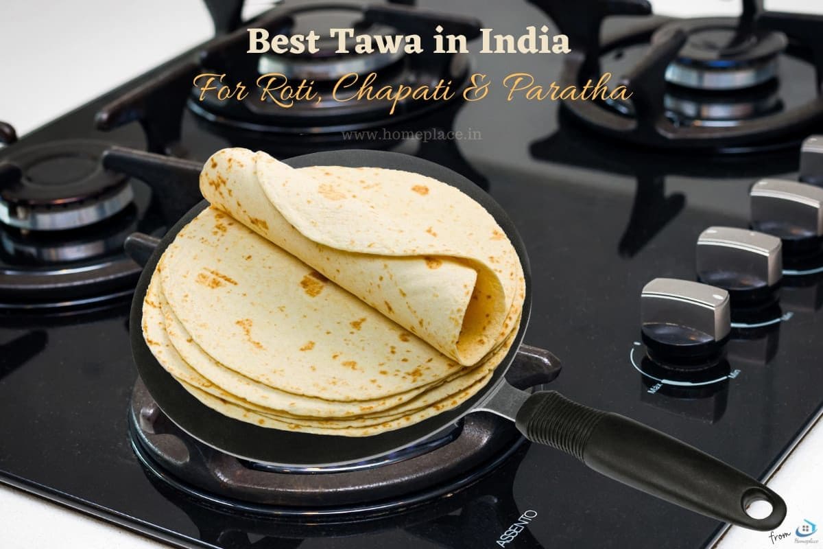 Best Tawa for Roti, Paratha and Chapati in India